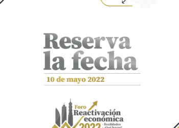 CoNEP realizará el Foro Reactivación Económica 2022 con más de 40 expositores