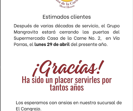 Grupo Mangravita anuncia cierre del Supermercado Casa de la Carne No. 2, en Vía Porras