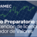 Curso Preparatorio para la Obtención de Licencia para Corredor de Valores