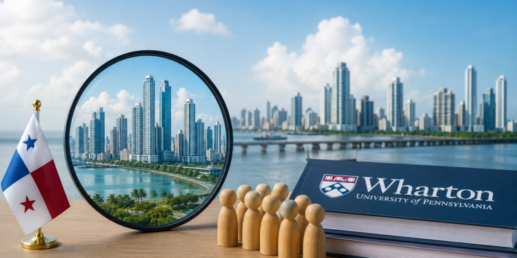 Panamá en el espejo de Wharton: fiscalidad de clase mundial, talento de última fila